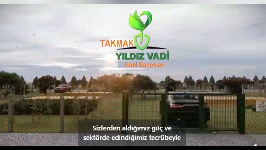Yldz Vadi Hobi Baheleri, Takmak Ky Eskiehir'de.